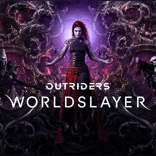 OUTRIDERS: WORLDSLAYER