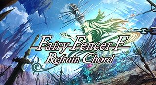Fairy Fencer F: Refrain Chord