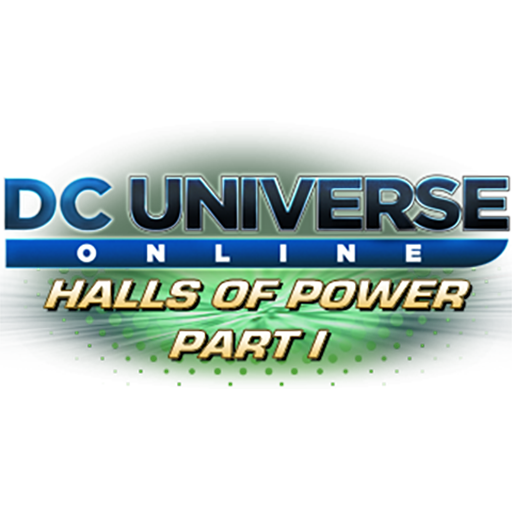 DCUO Episode: Halls of Power Part I Trophies
