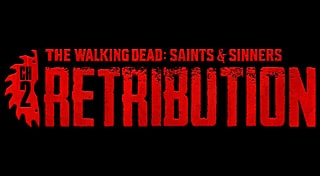 The Walking Dead: Saints & Sinners Chapter 2: Retribution