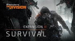 Tom Clancy's The Division™ Expansion II: Survival