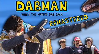 Dabman : When The Haters Dab Back Remastered