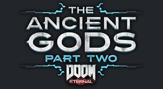 DOOM Eternal® The Ancient Gods 2