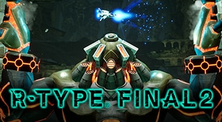 R-TYPE FINAL 2 Homage Stages Set 7