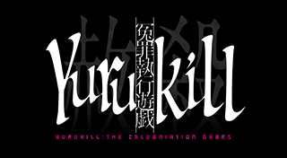 Yurukill: The Calumniation Games