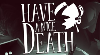 Have a Nice Death Trophies
