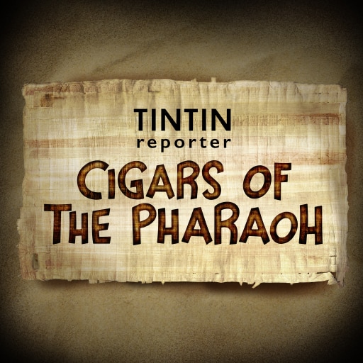 Tintin Reporter - Cigars of the Pharaoh Trophies