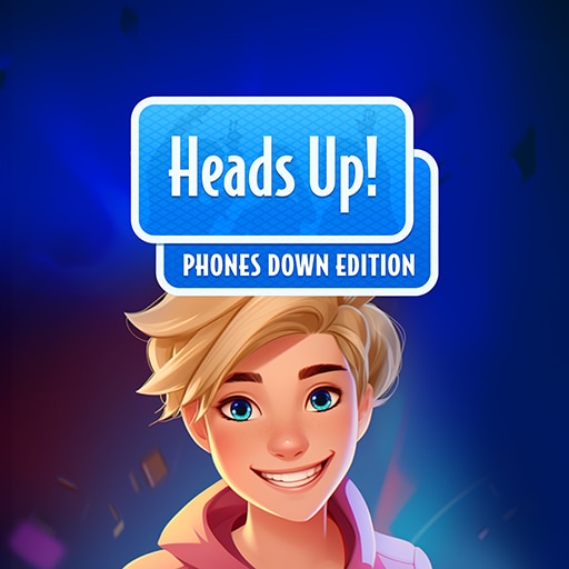 Heads Up! Phones Down Edition