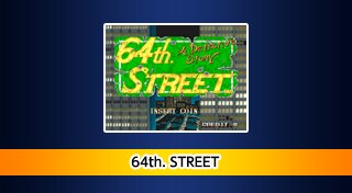 Arcade Archives 64th. STREET