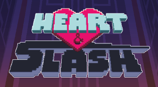 HEART&SLASH