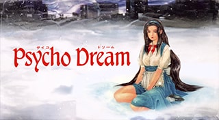 Psycho Dream
