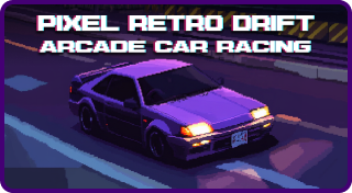 Pixel Retro Drift - Arcade Car Racing