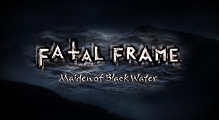 "FATAL FRAME: Maiden of Black Water"