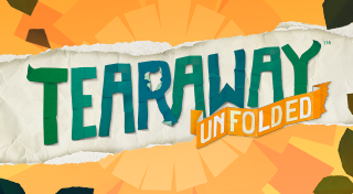 Tearaway® Unfolded