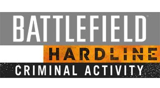 Battlefield™ Hardline Criminal Activity Trophies