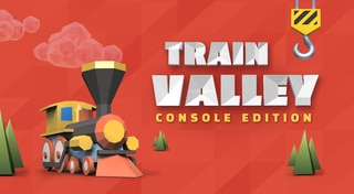 Train Valley: Console Edition