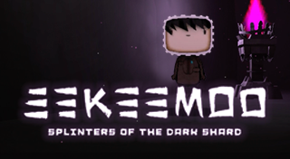 Eekeemoo: Splinters of Dark Shard
