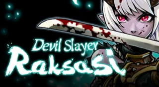 Devil Slayer: Raksasi