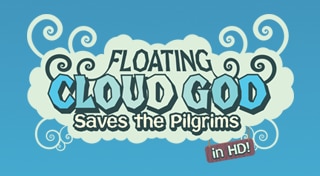 Floating Cloud God Saves the Pilgrims in HD!