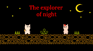 The Explorer of Night
