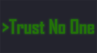 Trust No One Trophies