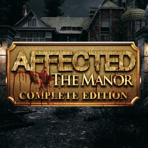 Affected: The Manor - Complete Edition