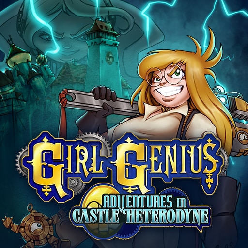 Girl Genius: Adventures in Castle Heterodyne