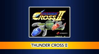 Arcade Archives THUNDER CROSS II