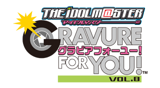 The Idolmaster: Gravure for You! Vol. 8