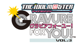 The Idolmaster: Gravure for You! Vol. 3
