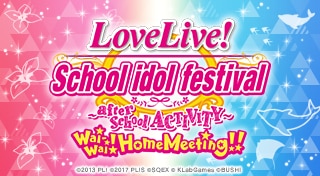 Love Live! School Idol Festival: After School Activity - Wai-Wai! Home Meeting!!