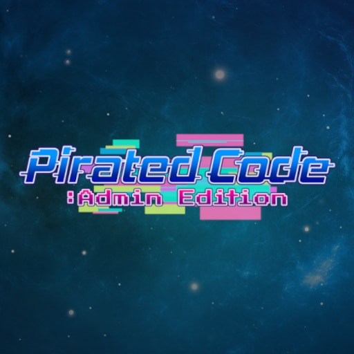 Pirated Code: Admin Edition