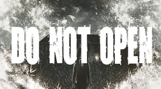 Do Not Open
