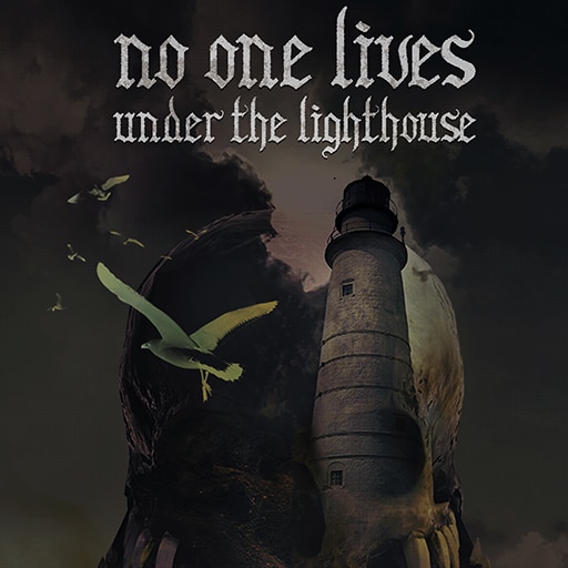 No One Lives Under the Lighthouse