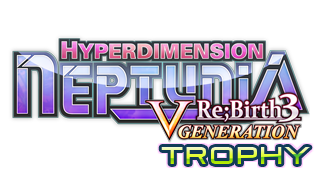 Hyperdimension Neptunia Re;Birth3: V Generation