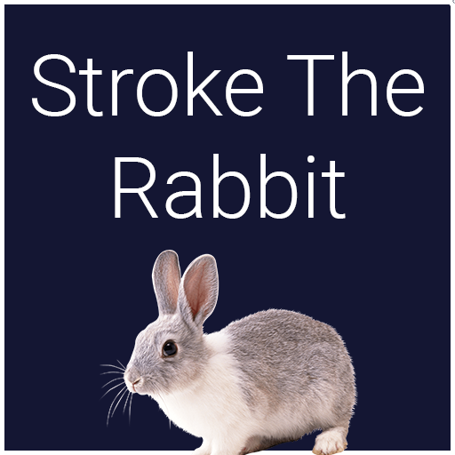 Stroke the Rabbit