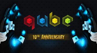 Q.U.B.E. 10th Anniversary