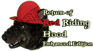 Return of Red Riding Hood: Enhanced Edition
