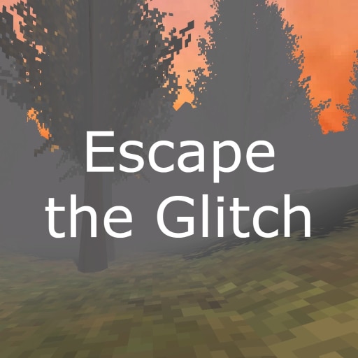 Escape the Glitch