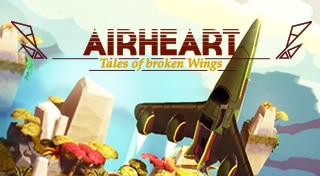 Airheart: Tales of Broken Wings