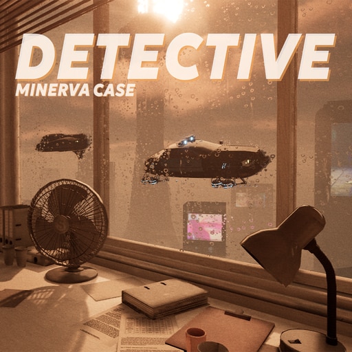 Detective - Minerva Case