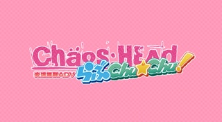 Chaos;Head Love Chu Chu!