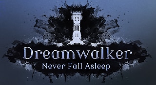 Dreamwalker: Never Fall Asleep