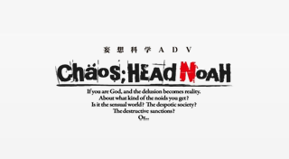 Chaos;Head Noah