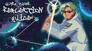 Ultra Super Reflection Guide
