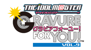 The Idolmaster: Gravure for You! Vol. 9