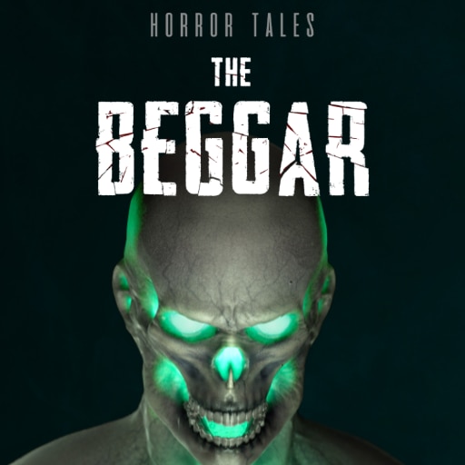 Horror Tales: The Beggar Trophies