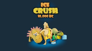 Ice Crush 10.000 BC