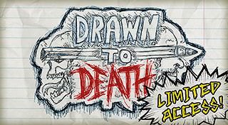Drawn to Death (Limited Access)