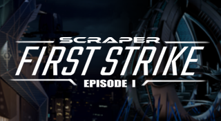 Scraper: First Strike
